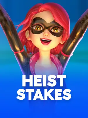 Heist Stakes