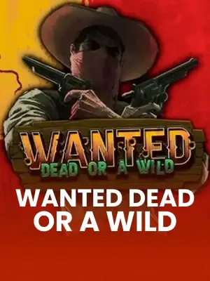 Wanted: Dead or a Wild