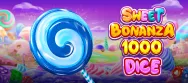 Sweet Bonanza 1000 Dice